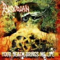 Bloodian : Your Death Brings Me Life